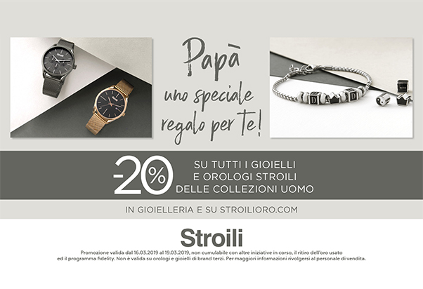 Papà sei speciale: -20% da Stroili