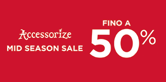 Accessorize: tempo di saldi.